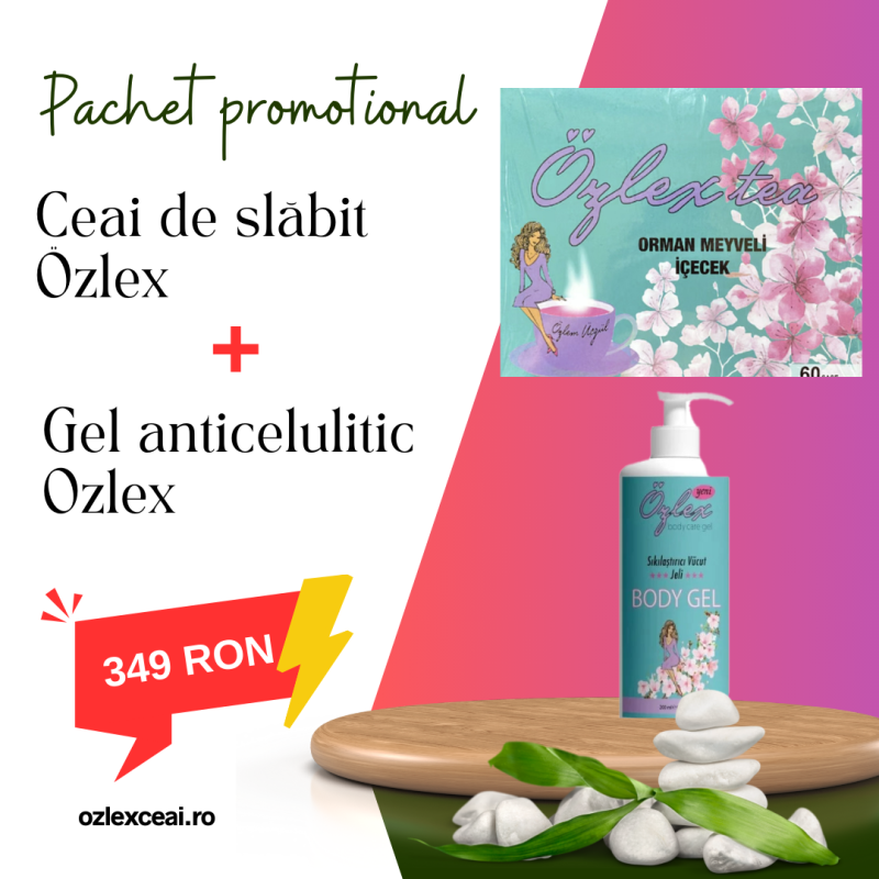 Ceai de slăbit Özlex + Gel anticelulitic Ozlex